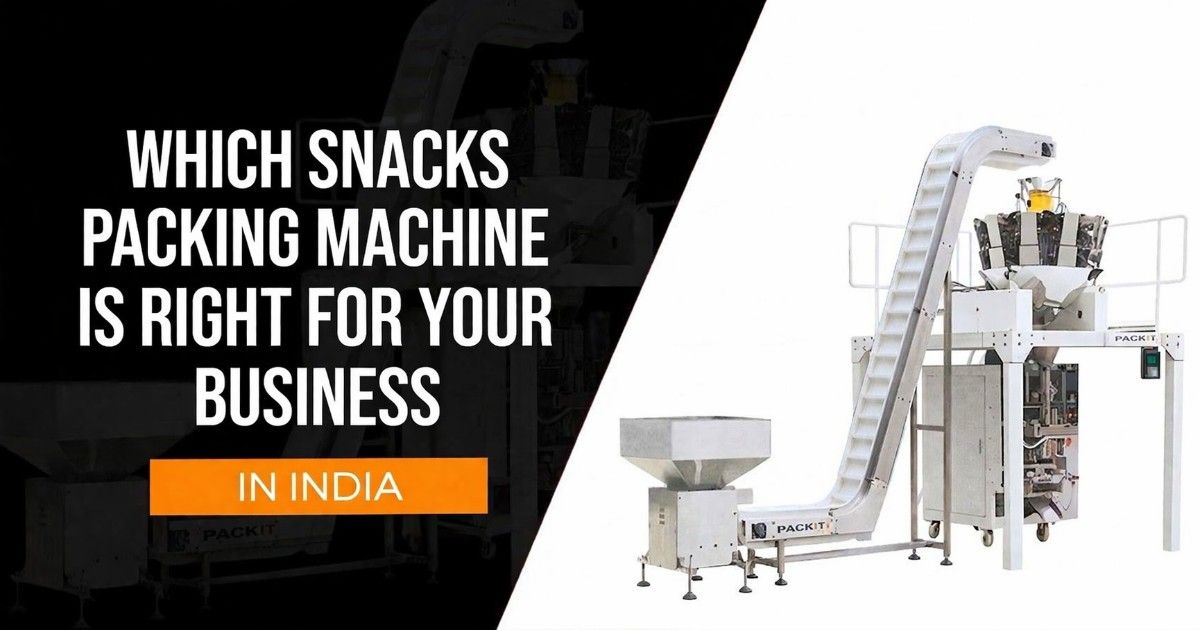 Which Snacks Packing Machine Is Right for Your Business