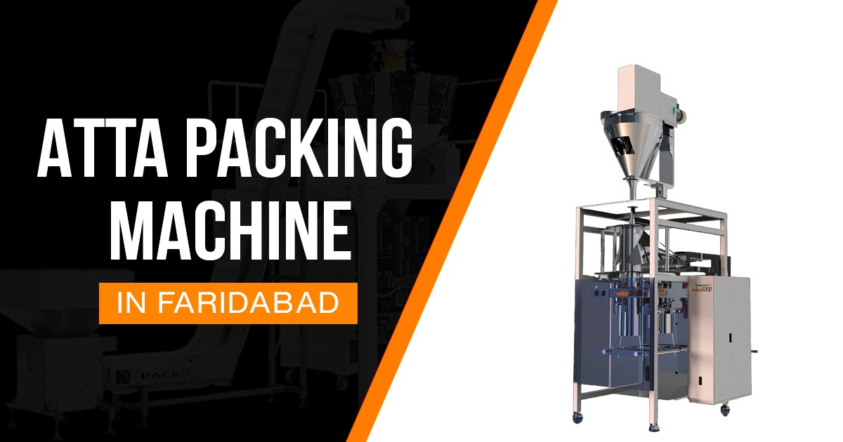 Atta Packing Machine in Faridabad